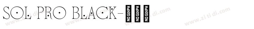 Sol Pro Black字体转换